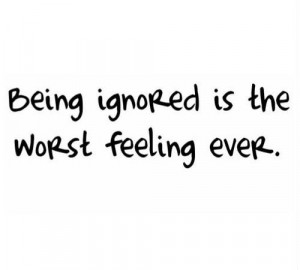 The Worst Feeling Isn Being...
