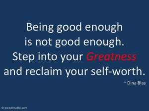 Step into your Greatness!
