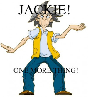 Jackie+chan+adventures+uncle+one+more+thing