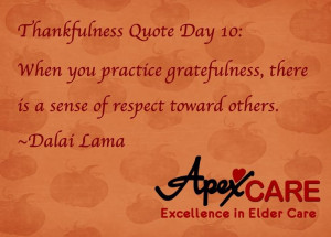 ... is a sense of respect toward others. ~Dalai Lama #thankful #quote