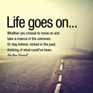 Life goes on,English Quotes,Inspirational English Quotes images ...