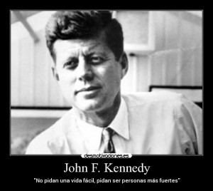 carteles john kennedy jfk desmotivaciones