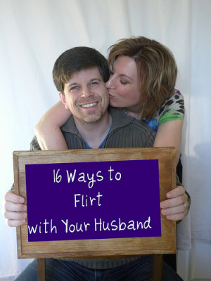 03+flirt+with+your+husband.jpg
