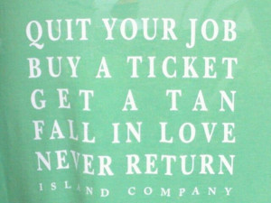 Sometimes you want to escape