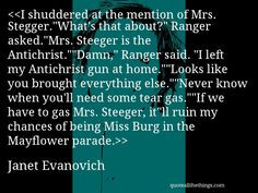 ... JanetEvanovich #quote #quotation #aphorism #quoteallthethings