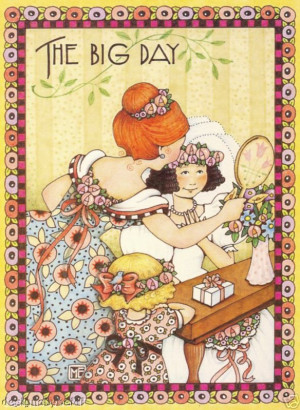 BRIDES TO BE SISTERS wedding day-Mary Engelbreit Mary Englebreit, Mary ...