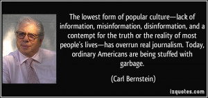 More Carl Bernstein Quotes