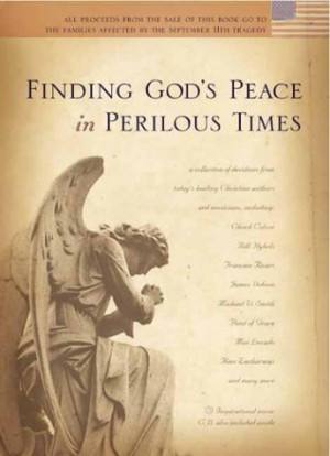 Finding God's Peace in Perilous Times [With CD]