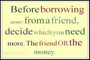 quotes about borrowing money