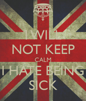 Hate Being Sick Quotes