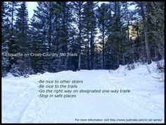 Etiquette on the #XC #ski #trails. For more information visit http ...