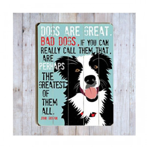 Border Collie Wood Dog Sign, John Grogan Quote, Wooden Sign, Dog Lover ...