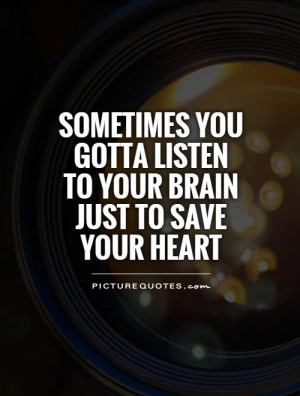 Listen to Your Heart Quotes