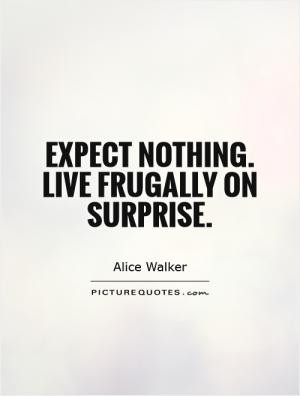 Surprise Quotes Unexpected Quotes Good Things Quotes