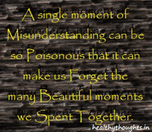 True Misunderstanding Quotes It's on Dreadful What Little Things Lead ...