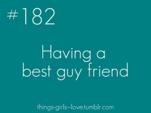 friend with a boy the guy best friend having a boy best friend quotes