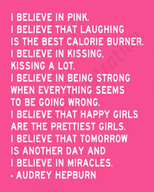 Audrey Hepburn Quotes I Believe In Pink Tumblr I believe in pink ...