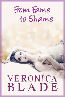 Blog Tour: |Review| From Fame to Shame by Veronica Blade