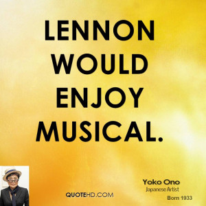 John Lennon Quotes About Yoko John Lennon Yoko Ono Quotes