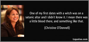 One of my first dates with a witch was on a satanic altar and I didn't ...