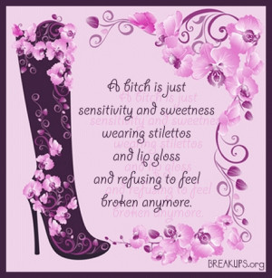 bitch is just sensitivity and sweetness wearing stilettos and lip ...