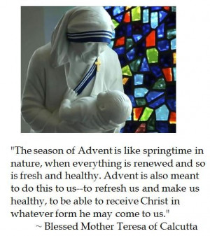 Mother Teresa on Advent #quotes #catholic