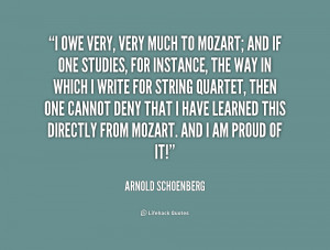 quote-Arnold-Schoenberg-i-owe-very-very-much-to-mozart-203853.png