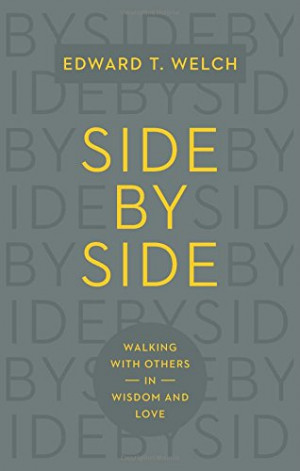 Side by Side: Walking with Others in Wisdom and Love