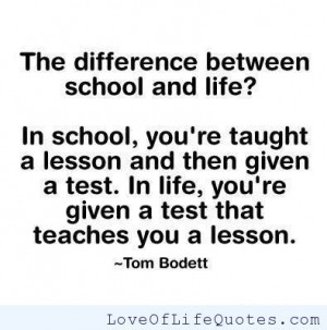 Tom Bodett quote on life lessons