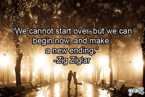 Quotes For A Fresh Start, New Beginning, Starting Fresh Inspiration ...