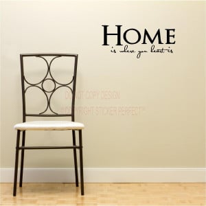 heart is house decor inspirational vinyl wall decal quotes sayings ...