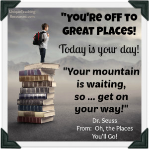 Dr. Seuss Quote - You're off to Great Places!