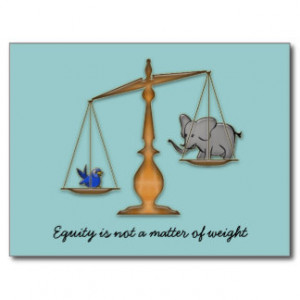 equity is not a matter of weight postcard