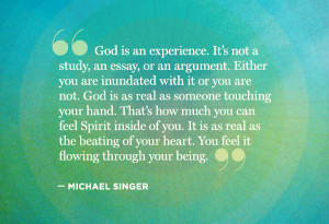 11 Soul-Stirring Quotes from Michael Singer