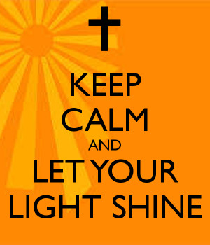 Let Your Light Shine Source