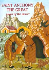 JANUARY 17 - St. Anthony the Great: Angel of the Desert by Thomas ...