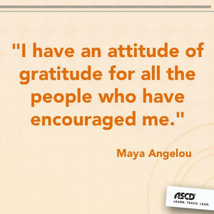 Maya Angelou Attitude for Gratitude quote