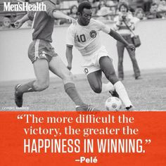 The more difficult the victory, the greater the happiness in winning ...