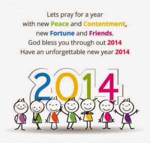 Lets pray for a year with new Peace and Contentment, new Fortune and ...