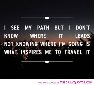 see-my-path-life-quotes-sayings-pictures.jpg