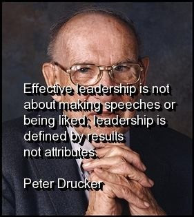 Peter drucker, leadership, quotes, sayings, real