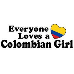 everyone_loves_a_colombian_girl_rectangle_magnet.jpg?height=250&width ...