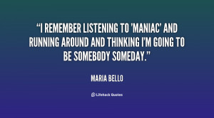 remember listening to 'Maniac' and running around and thinking I'm ...