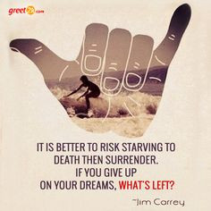It is better to risk starving to death then surrender. If you give up ...