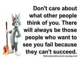don't care what others think quote