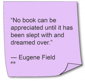 Eugene Field #Quote #Poet #Children