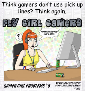 Girl Gamer Quotes Gamer Girl Problems 5