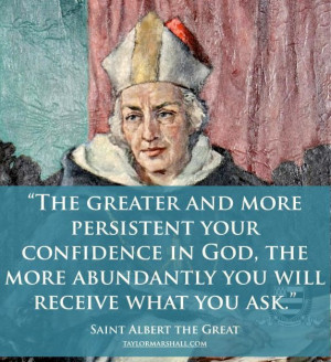 St. Albert the Great: One Holy Catholic Apostolic, Catholic Saint ...