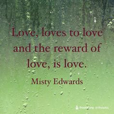 Misty Edwards Quote.