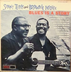 Sonny Terry Brownie McGhee Blues Is A Story World Pacific 1294 NICE